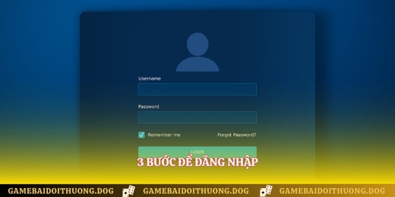 3 bước để đăng nhập 